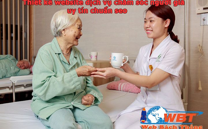 Thiết kế website dịch vụ chăm sóc người già uy tín chuẩn seo