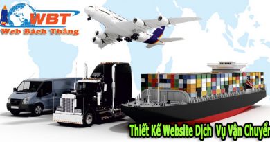 Mỗi tổ chức marketing vận chuyển đều cần phải có thiết kế website dịch vụ vận chuyển, vận tải