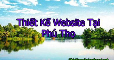 Thiết Kế Website Tại Phú Thọ